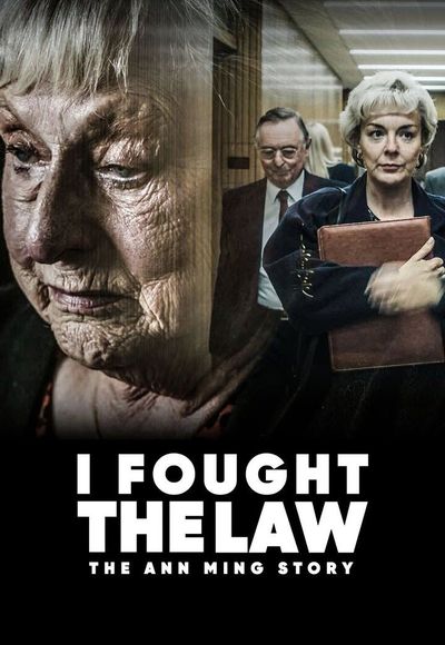 I Fought the Law: The Ann Ming Story