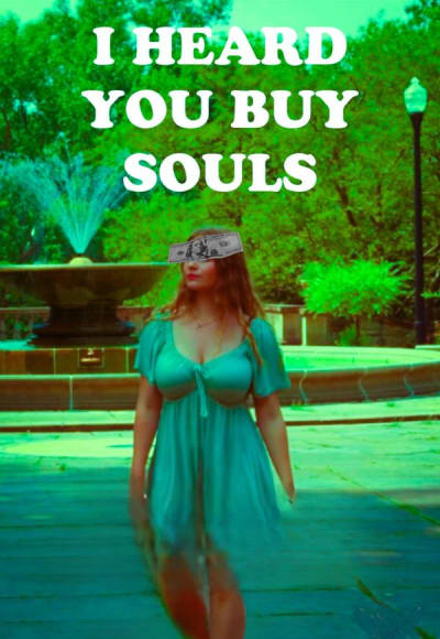 I Heard You Buy Souls