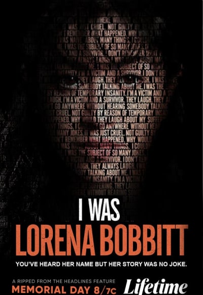 I Was Lorena Bobbitt