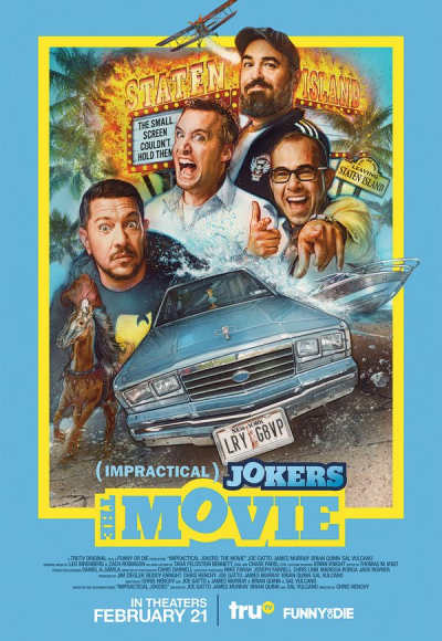 Impractical Jokers: The Movie