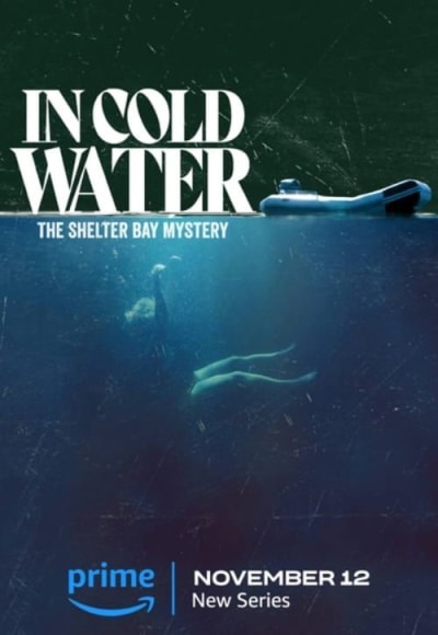 In Cold Water: The Shelter Bay Mystery - Season 1