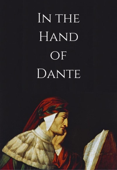 In the Hand of Dante