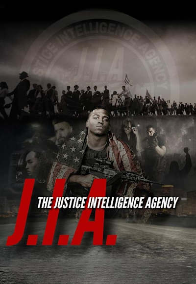JIA: The Justice Intelligence Agency