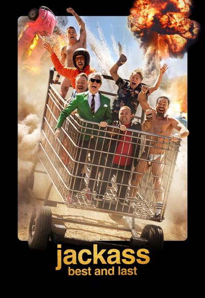 Jackass: Best and Last