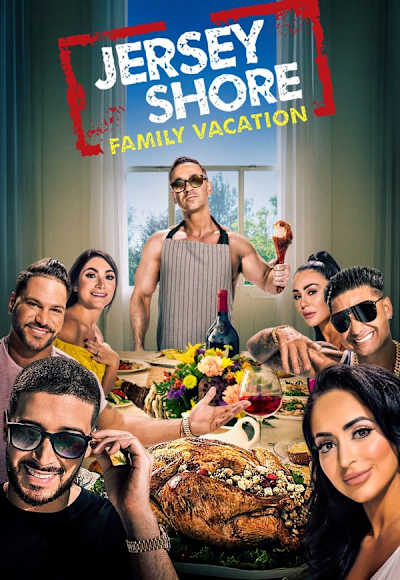 Jersey Shore: Family Vacation - Season 8