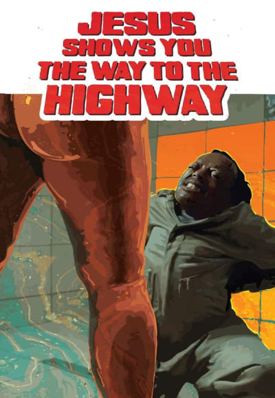 Jesus Shows You the Way to the Highway