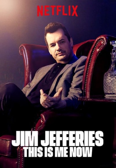 Jim Jefferies: This Is Me Now