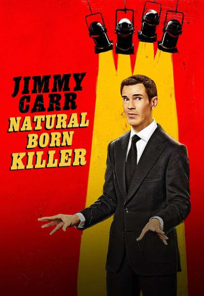 Jimmy Carr: Natural Born Killer