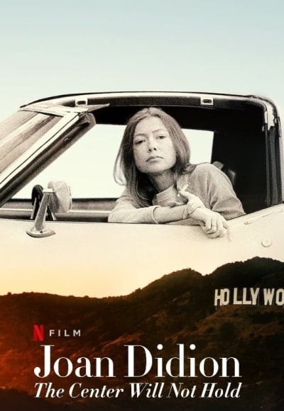 Joan Didion: The Center Will Not Hold