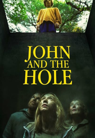 John and the Hole