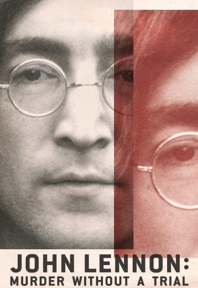 John Lennon: Murder Without a Trial - Season 1