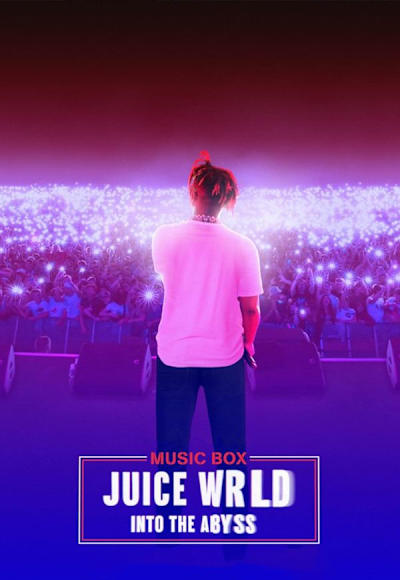 Juice WRLD: Into the Abyss