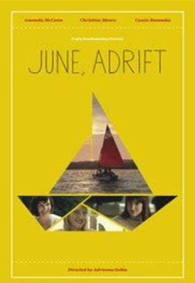 June, Adrift