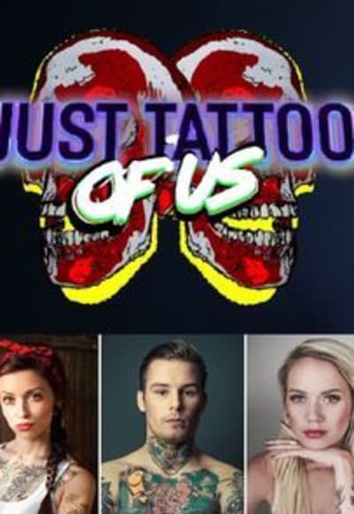 Just Tattoo of Us - Season 01