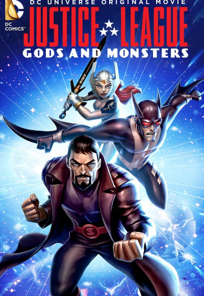 Justice League: Gods And Monsters