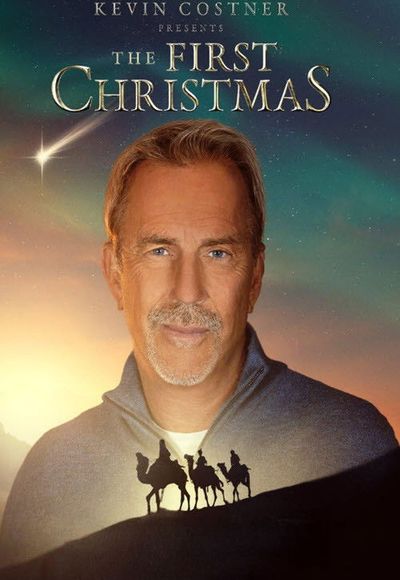 Kevin Costner Presents: The First Christmas
