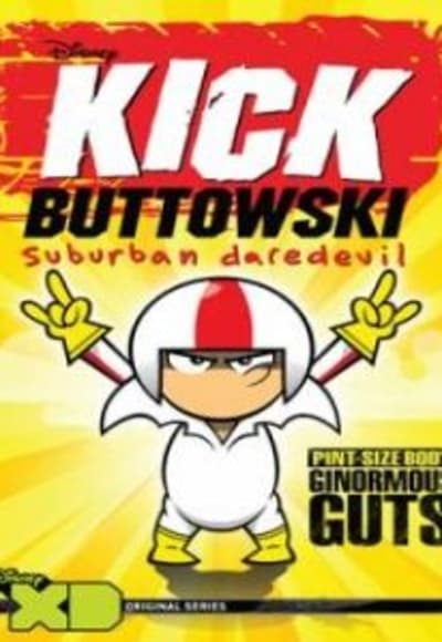 Kick Buttowski Suburban Daredevil - Season 1