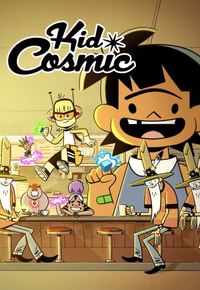 Kid Cosmic - Season 3