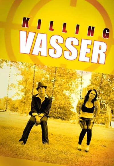 Killing Vasser