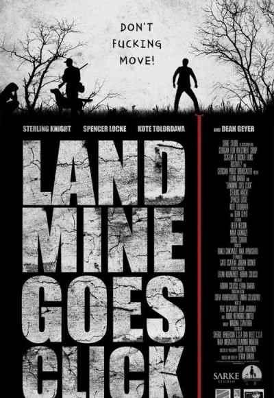 Landmine Goes Click