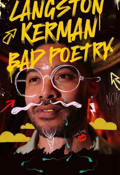 Langston Kerman: Bad Poetry