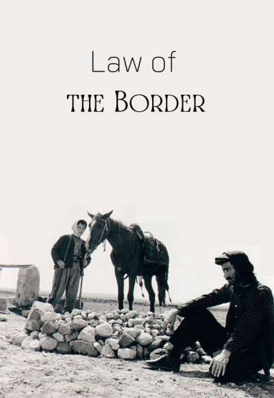 Law of the Border