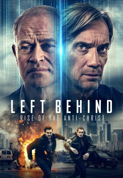 Left Behind: Rise of the Antichrist