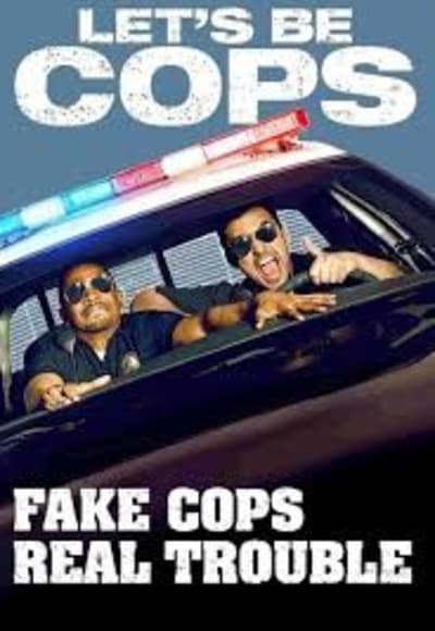 Let's Be Cops