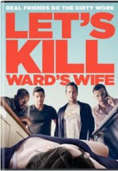 Let's Kill Ward's Wife