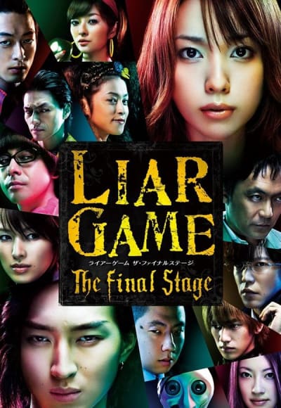 Liar Game: The Final Stage