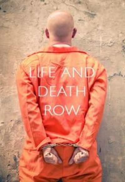 Life and Death Row - Season 2