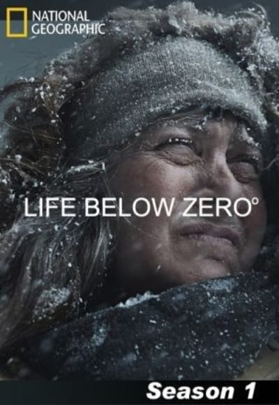 Life Below Zero - Season 01