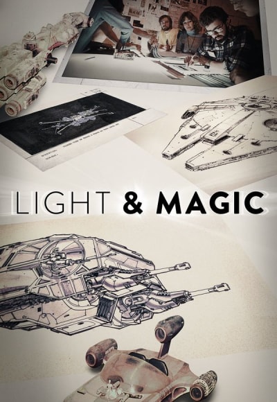 Light & Magic - Season 1