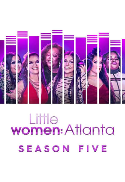 Little Women: Atlanta - Season 5