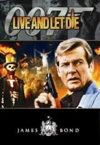 Live And Let Die (james Bond 007)