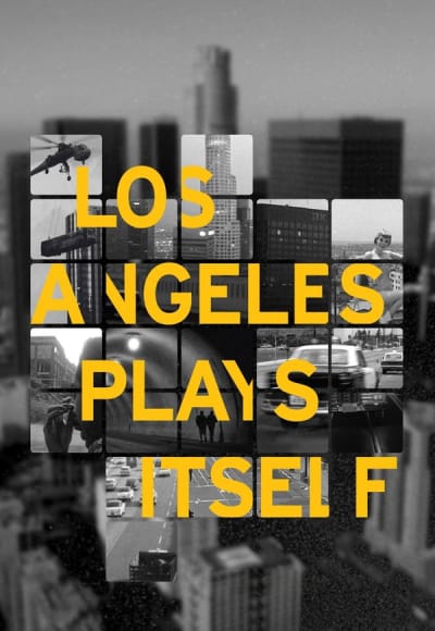 Los Angeles Plays Itself