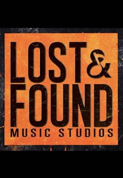 Lost And Found Music Studios - Season 1