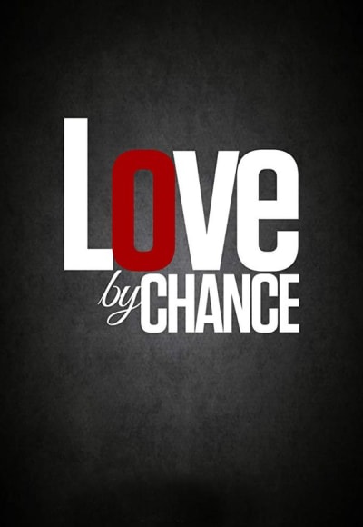 Love By Chance