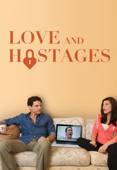 Love & Hostages