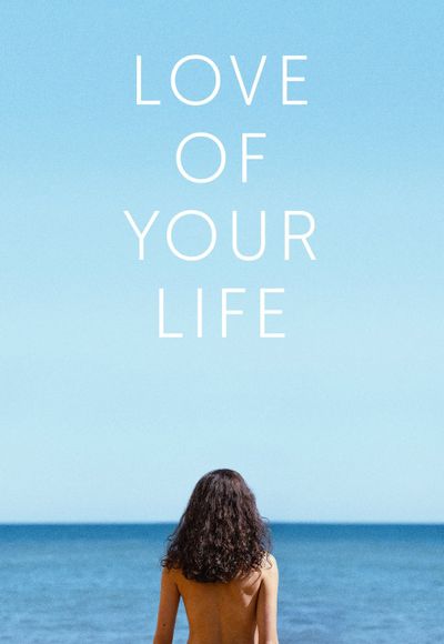 Love of Your Life