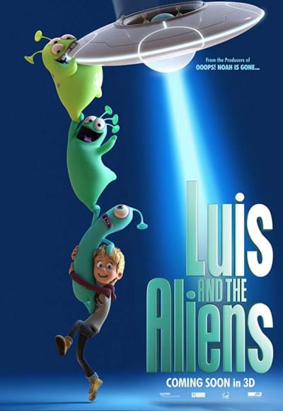 Luis And The Aliens