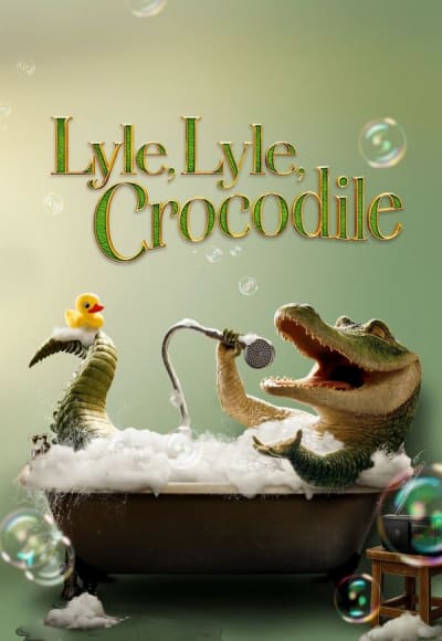 Lyle, Lyle, Crocodile