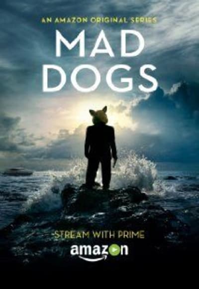 Mad Dogs - Season 1