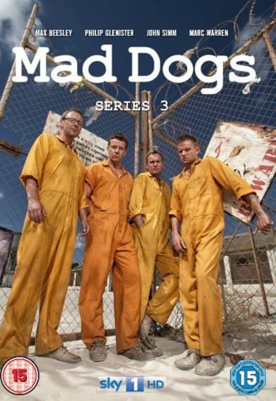 Mad Dogs (UK) - Season 3