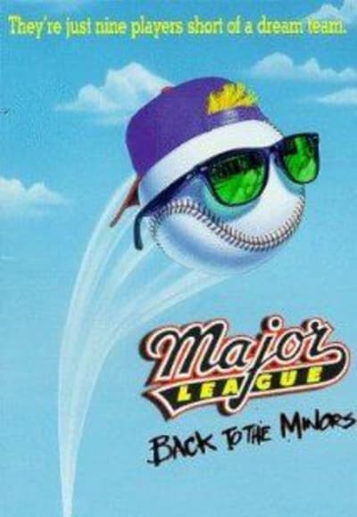 Major League 3: Back to the Minors