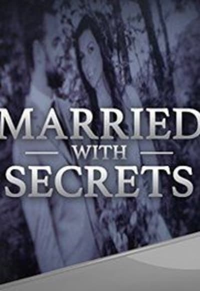 Married With Secrets - Season 1