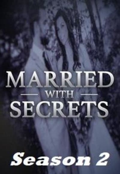 Married With Secrets - Season 2