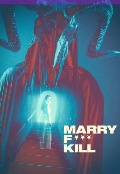 Marry F*** Kill