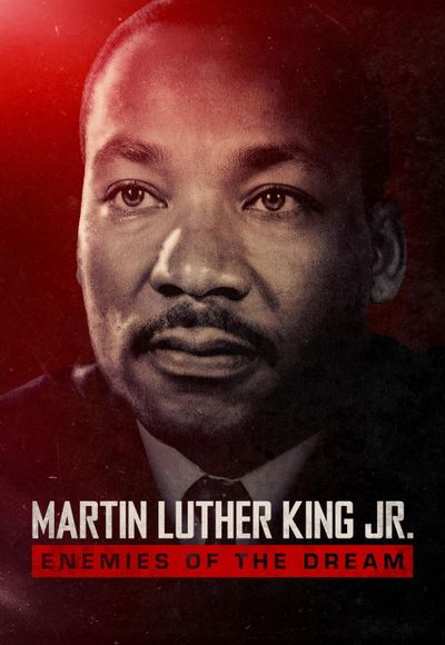 Martin Luthur King Jr: Enemies of the Dream