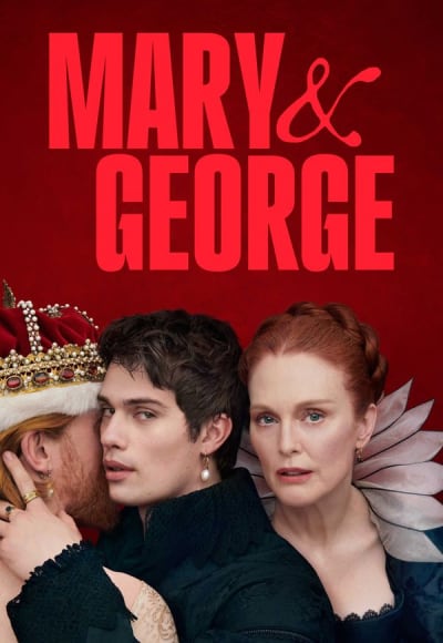 Mary & George - Season 1